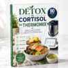 Détox du Cortisol au Thermomix